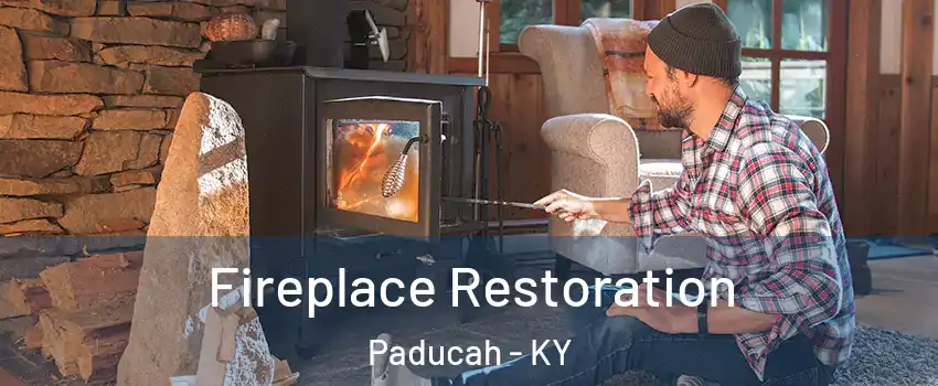  Fireplace Restoration Paducah - KY