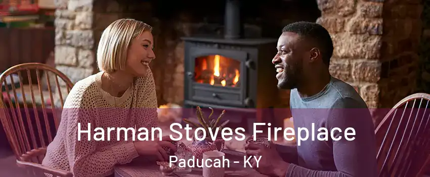  Harman Stoves Fireplace Paducah - KY