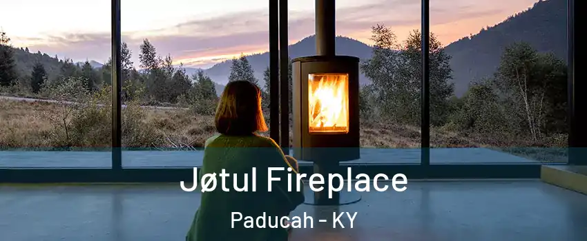  Jøtul Fireplace Paducah - KY