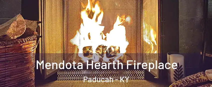  Mendota Hearth Fireplace Paducah - KY