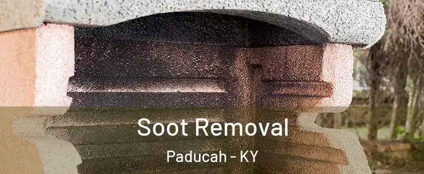  Soot Removal Paducah - KY